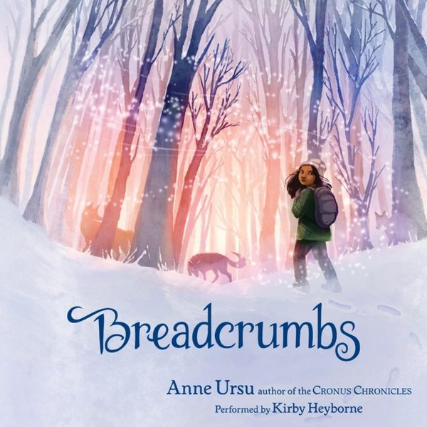 Anne Ursu - Breadcrumbs BookZyfa