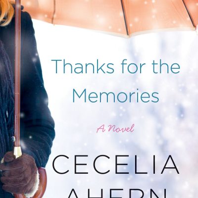 Cecelia Ahern - Thanks for the Memories BookZyfa
