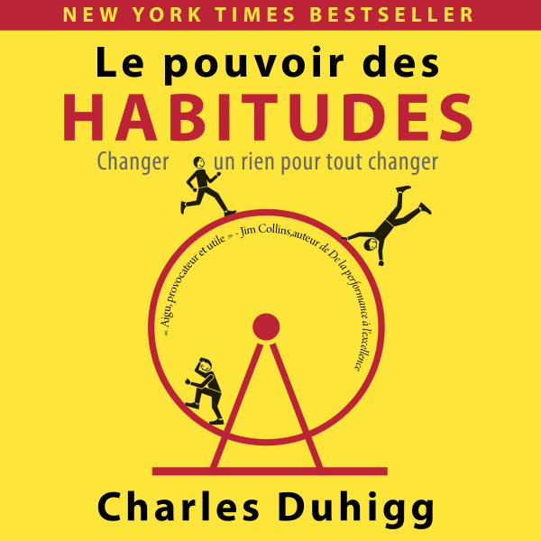 Charles Duhigg - Le Pouvoir des Habitudes BookZyfa