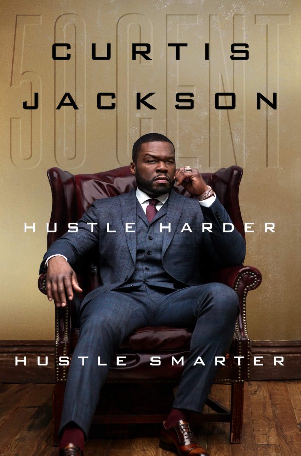 Curtis Jackson, 50 Cent - Hustle Harder, Hustle Smarter BookZyfa