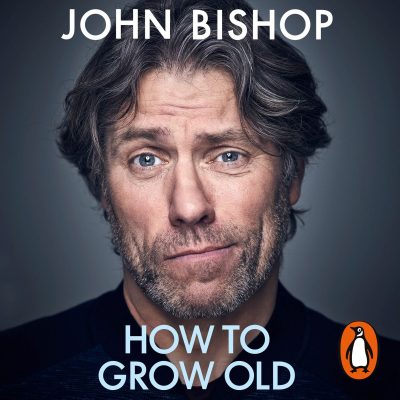 John Bishop - How to Grow Old BookZyfa