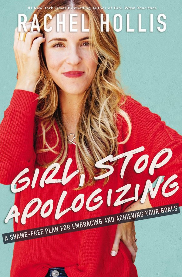 Rachel Hollis - Girl Stop Apologizing BookZyfa
