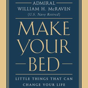 William H. McRaven - Make Your Bed BookZyfa