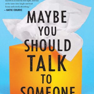 Lori Gottlieb - Maybe You Should Talk to Someone BookZyfa