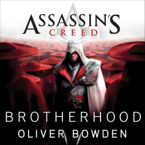 Oliver Bowden Assassin's Creed 02 - Brotherhood BookZyfa