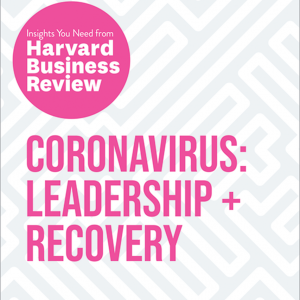 Harvard Business Review - Coronavirus Leadership and Recovery BookZyfa