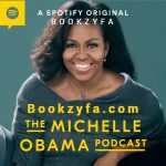 Michelle Obama Podcast BookZyfa