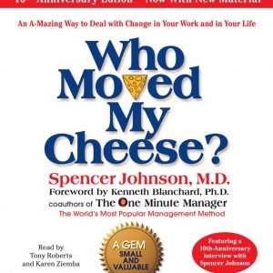 Spencer Johnson - Who Moved My Cheese BookZyfa