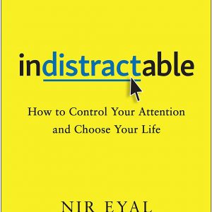 Nir Eyal - Indistractable BookZyfa