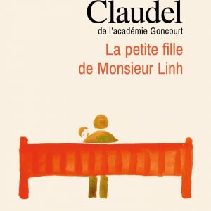 Philippe Claudel - La petite fille de Monsieur Linh BookZyfa