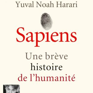 Yuval Noah Harari - Sapiens - Une brève histoire de l'humanité BookZyfa