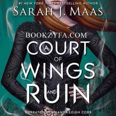 Sarah J. Maas - A Court of Wings and Ruin BookZyfa