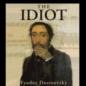 Fyodor Dostoevsky - The Idiot BookZyfa