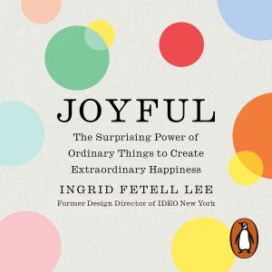 Ingrid Fetell Lee - Joyful BookZyfa