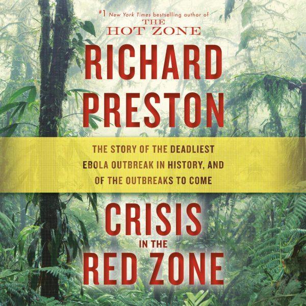 Richard Preston - Crisis in the Red Zone BookZyfa