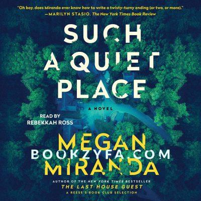 Megan Miranda - Such a Quiet Place BookZyfa