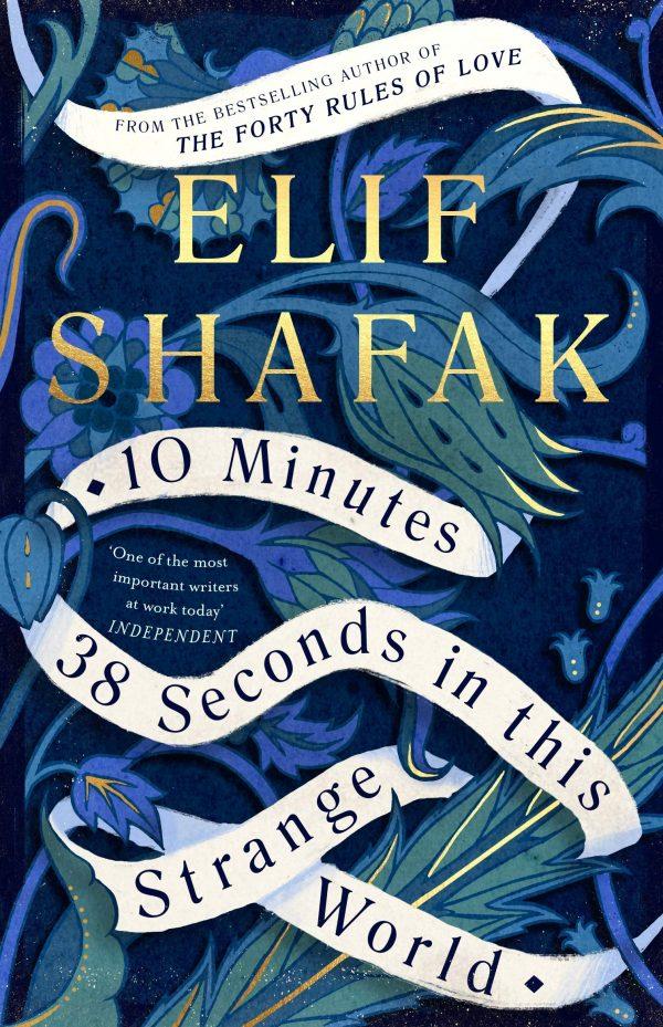 Elif Shafak - 10 Minutes 38 Seconds in this Strange World BookZyfa