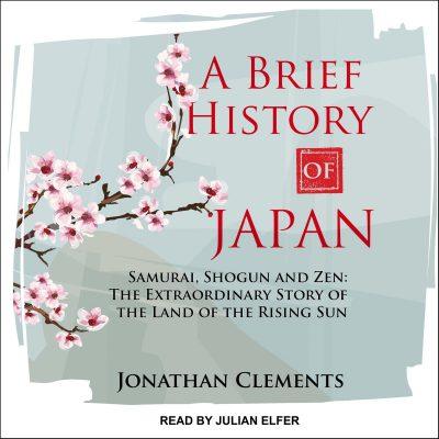 Jonathan Clements - A Brief History of Japan BookZyfa
