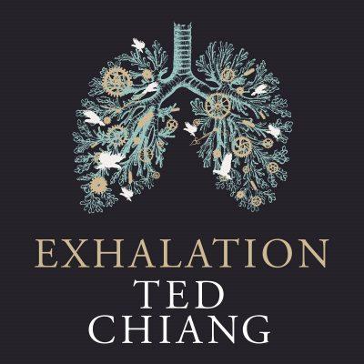 Ted Chiang - Exhalation BookZyfa