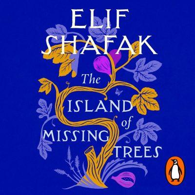 Elif Shafak - The Island of Missing Trees BookZyfa
