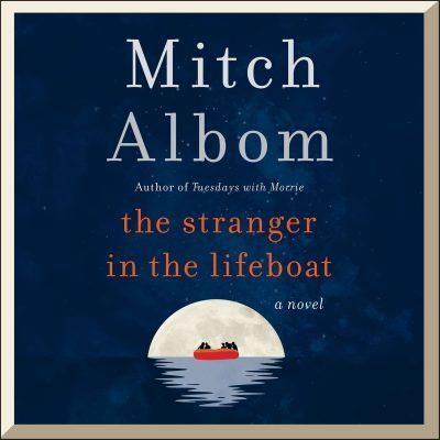Mitch Albom - The Stranger in the Lifeboat BookZyfa