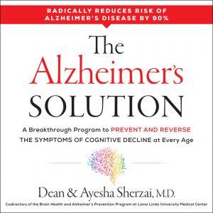 Dean and Ayesha Sherzai - The Alzheimer's Solution BookZyfa