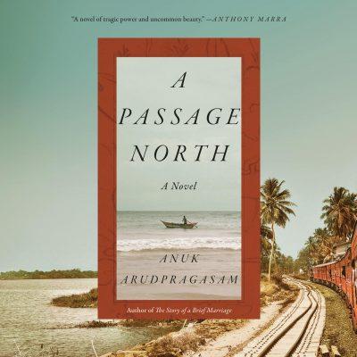 Anuk Arudpragasam - A Passage North BookZyfa