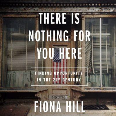 Fiona Hill - There Is Nothing for You Here BookZyfa