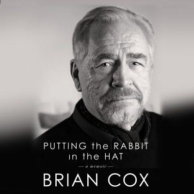 کتاب صوتی انگلیسی گذاشتن خرگوش داخل کلاه: زندگینامه برایان کاکس