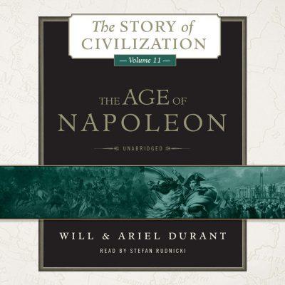 کتاب صوتی انگلیسی جلد یازدهم تاریخ تمدن، عصر ناپلئون