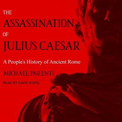 Michael Parenti - The Assassination of Julius Caesar BookZyfa