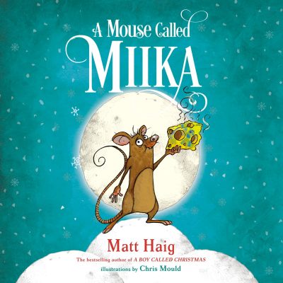 Matt Haig - A Mouse Called Miika BookZyfa
