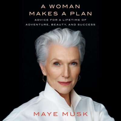 Maye Musk - A Woman Makes a Plan BookZyfa
