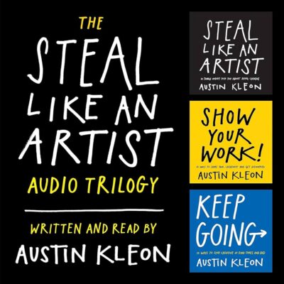 Austin Kleon - Steal Like an Artist Trilogy BookZyfa