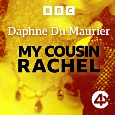 Daphne Du Maurier - My Cousin Rachel Drama BookZyfa